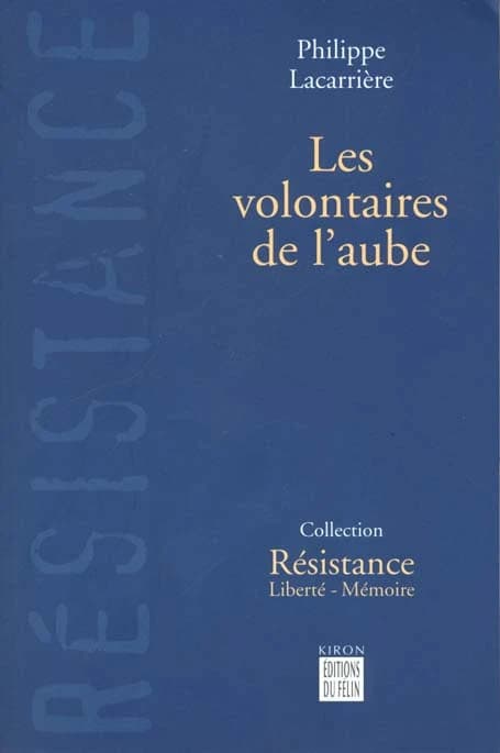 Les volontaires de l'aube