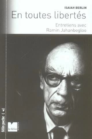 En toutes libertés : entretiens avec Ramin Jahanbegloo