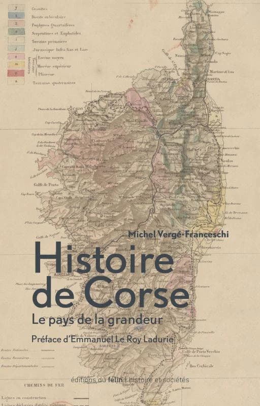 Histoire de Corse : le pays de la grandeur