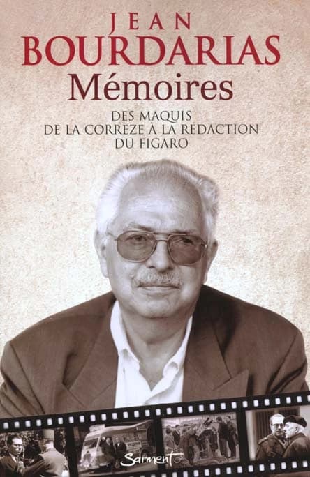 Mémoires : des maquis de la Corrèze à la rédaction du "Figaro"