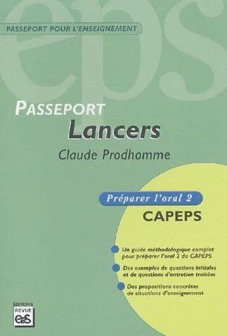 Lancers : CAPEPS externe, épreuve d'admission orale 2