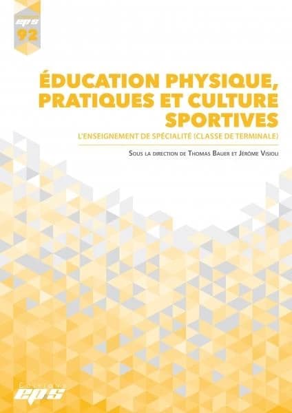Éducation physique, pratiques et culture sportives : l'enseignement de spécialité, classe de terminale