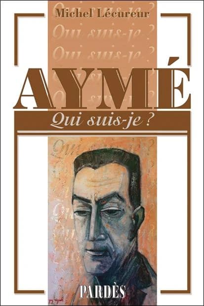 "Qui suis-je?" Marcel Aymé