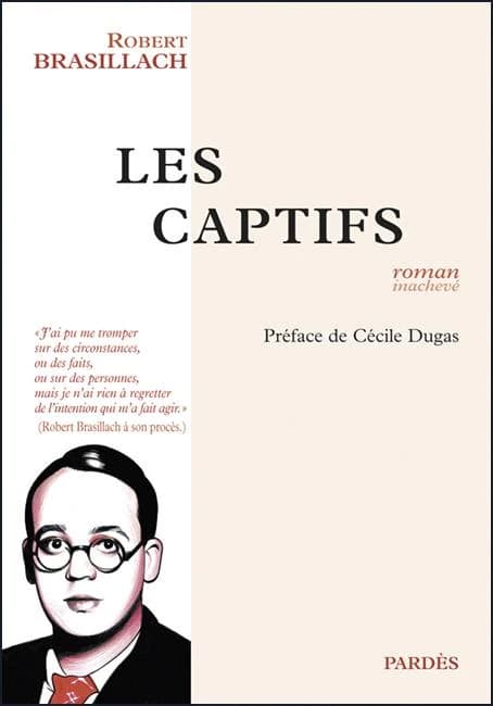 Les captifs : roman inachevé