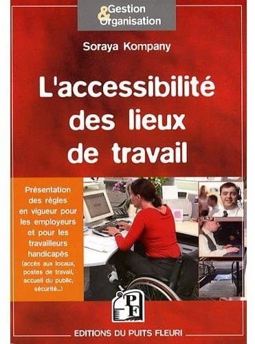 L'accessibilite des lieux de travail