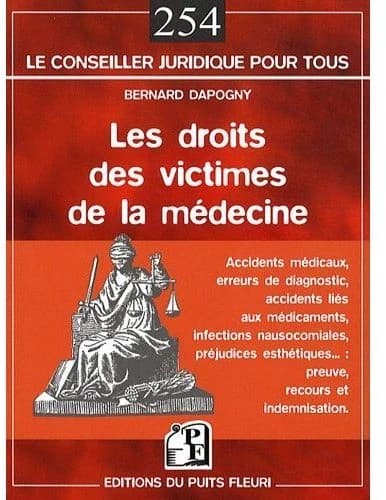 Le droit des victimes de la médecine