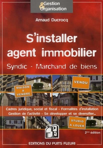 S'installer agent immobilier : syndic d'immeubles, marchand de biens