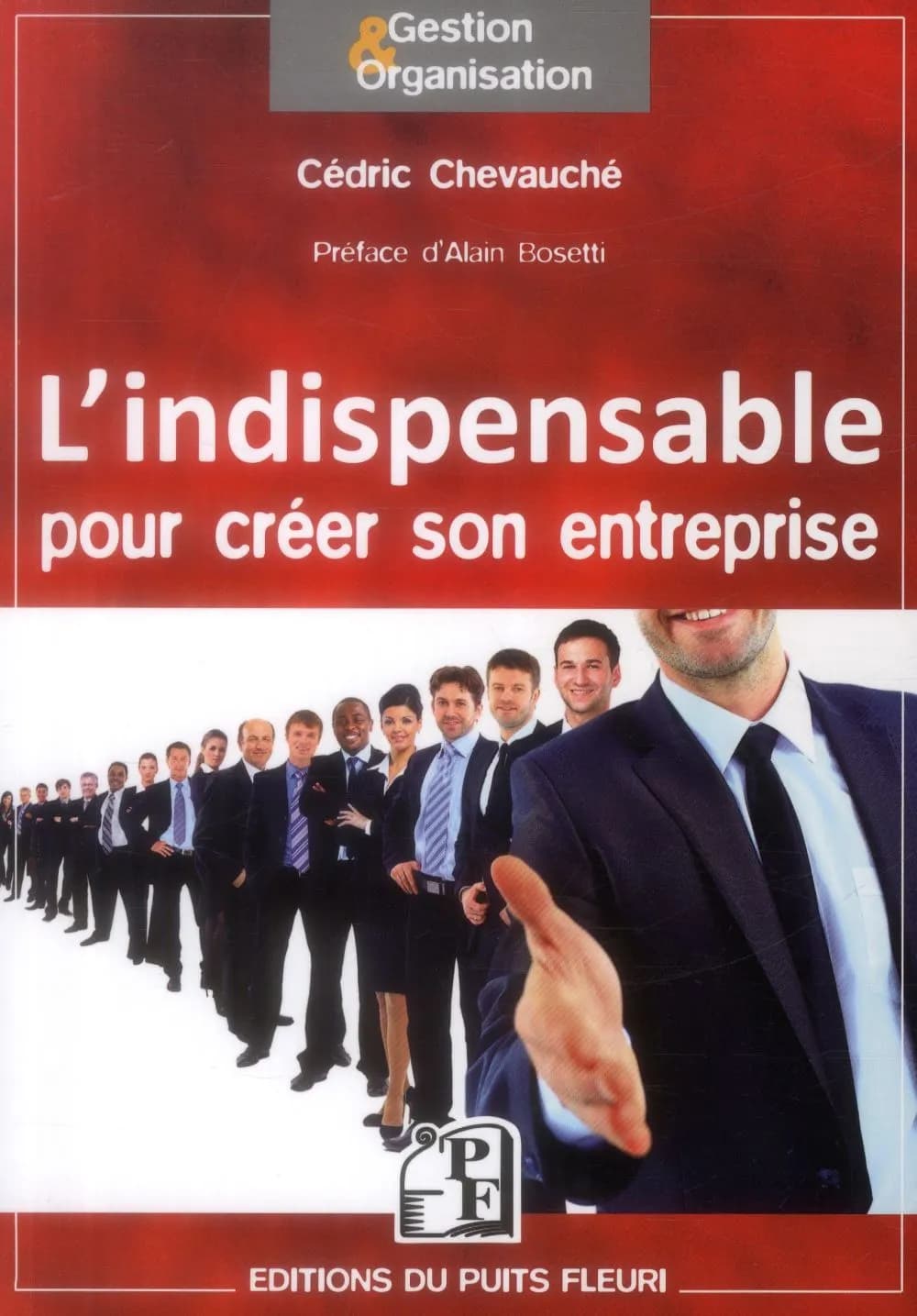 L'indispensable pour créer son entreprise