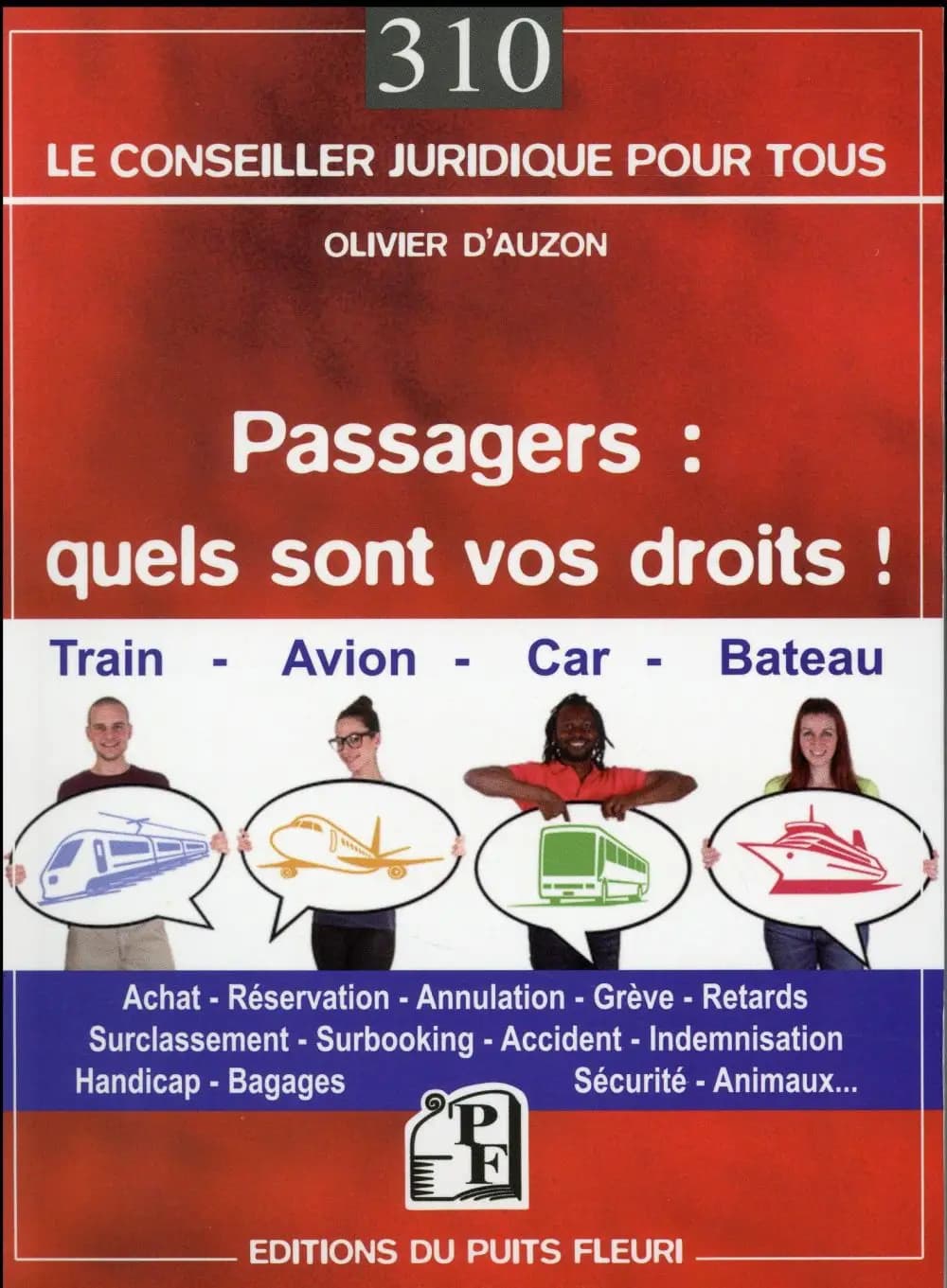 Passagers, quels sont vos droits ?