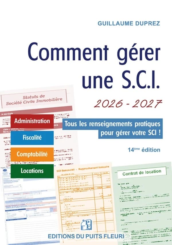 Comment gérer une SCI (14e édition, 2026-2027)