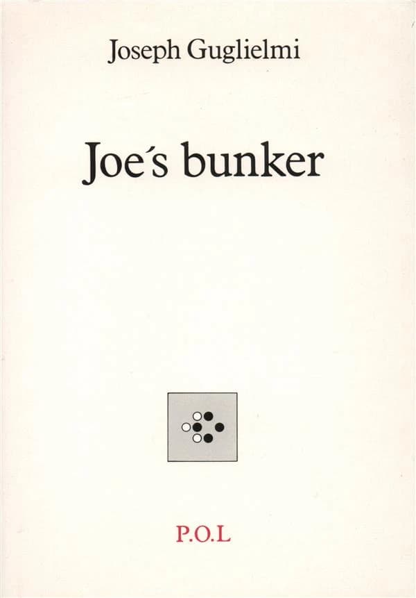 Joe's bunker ; suivi de L'été 99