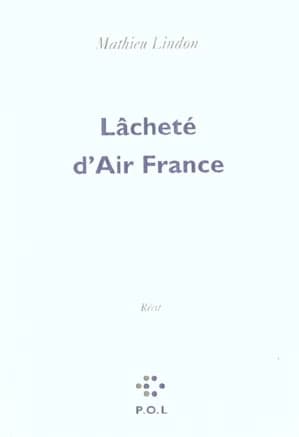 Lâcheté d'Air France : récit