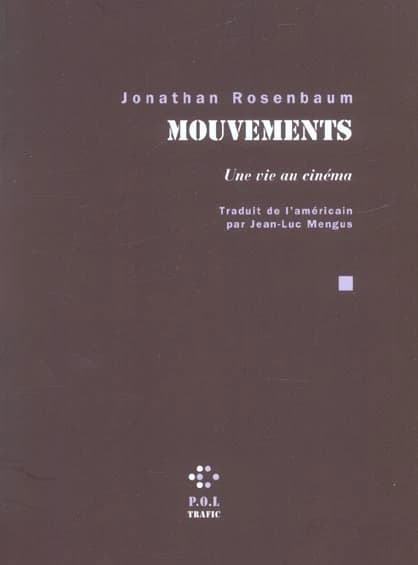 Mouvements : une vie au cinéma