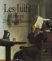 Juifs d'europe: 2000 ans d'histoire