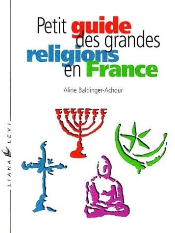 Petit guide des grandes religions en France