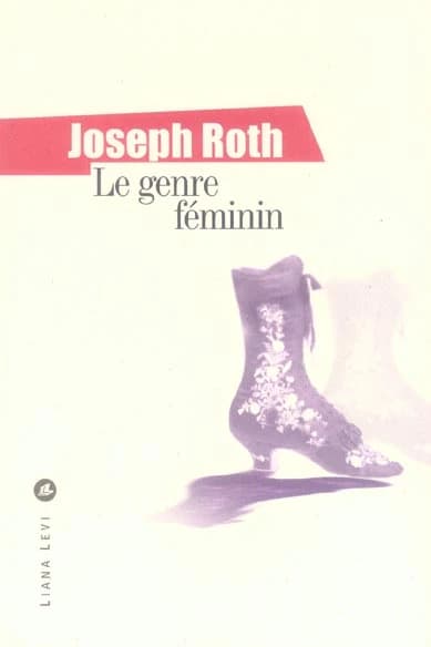Le genre féminin : textes journalistiques, 1919-1938