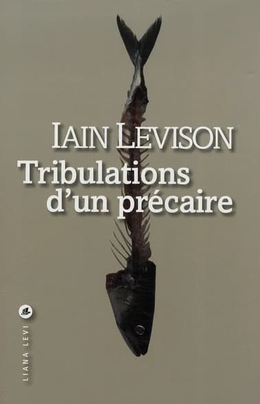 Tribulations d'un précaire