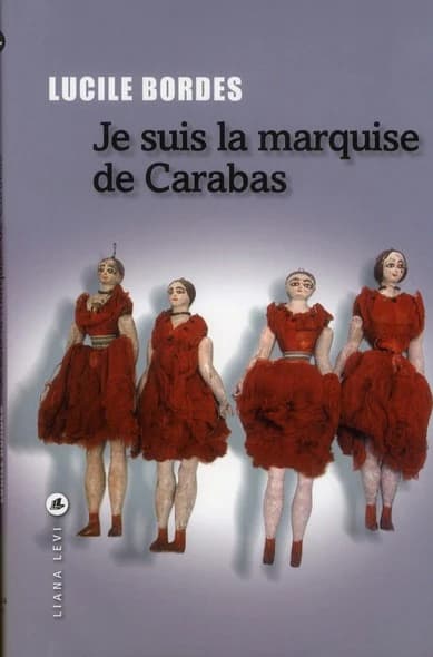Je suis la marquise de Carabas
