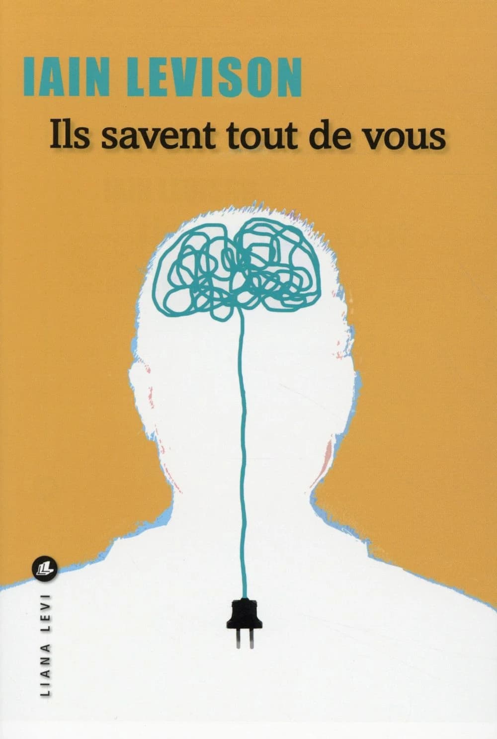 Ils savent tout de vous