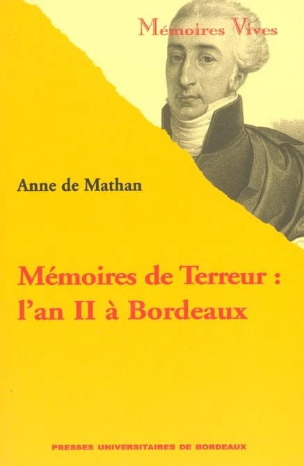 Mémoires de Terreur : l'an II à Bordeaux
