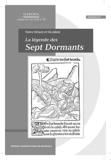 Entre Orient et Occident : la légende des Sept Dormants
