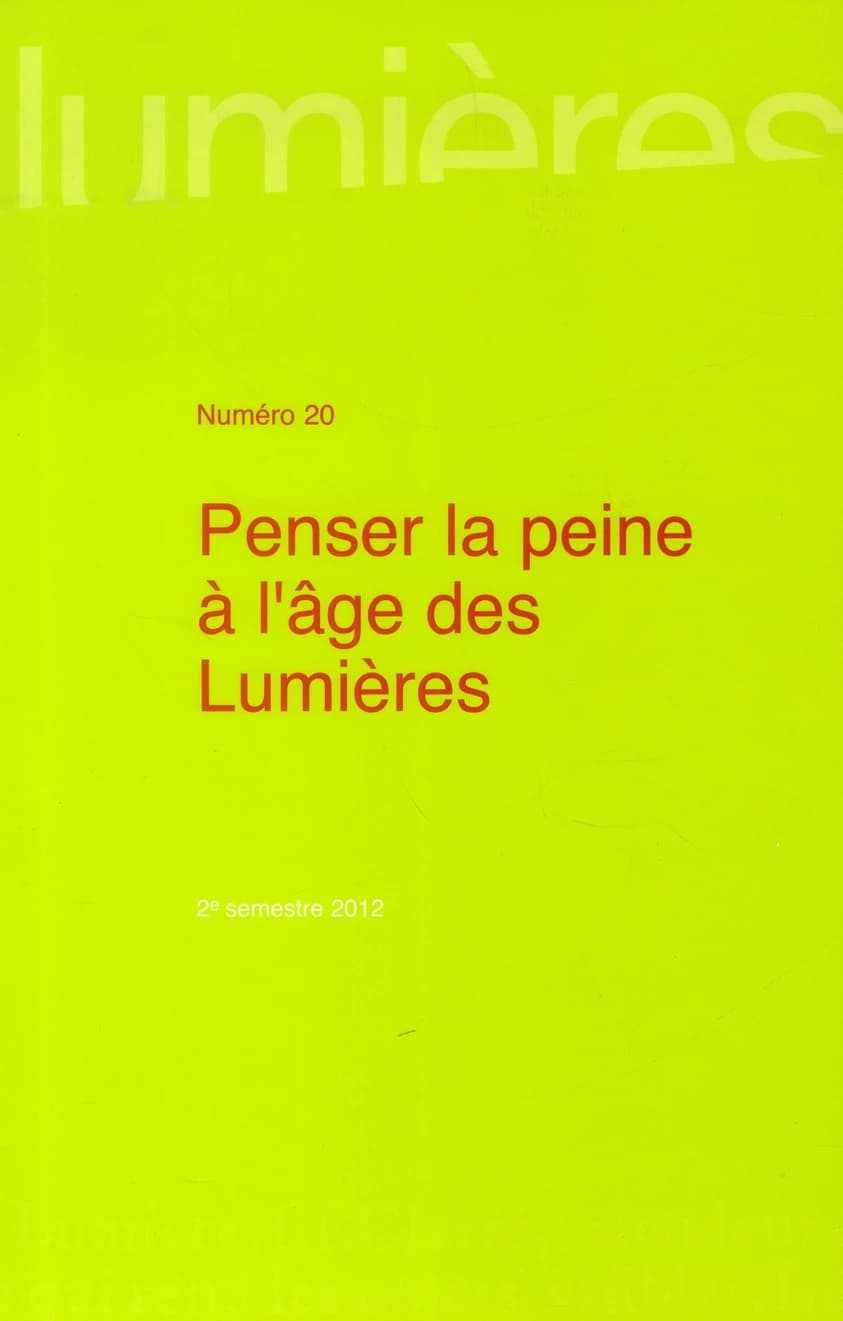 Lumières n.20 : pensez la peine à l'âge des lumières