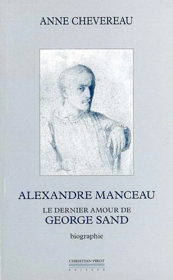 Alexandre Manceau, le dernier amour de George Sand