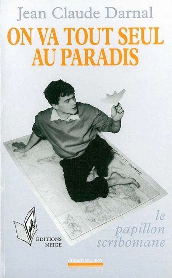 On Va Tout Seul au Paradis : Le Papillon Scribomane