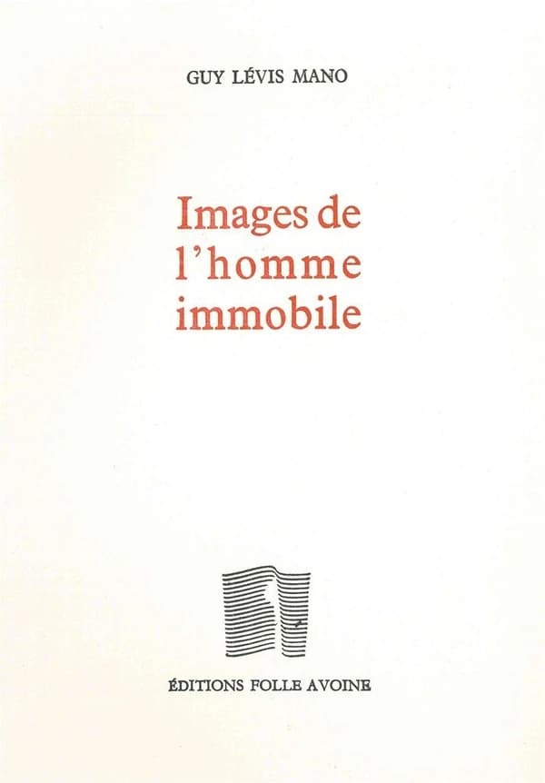 Images de l'homme immobile