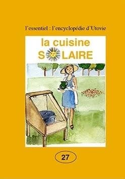 La cuisine solaire Tome 27
