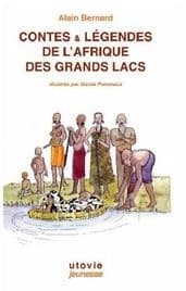 Contes & légendes de l'Afrique des grands lacs