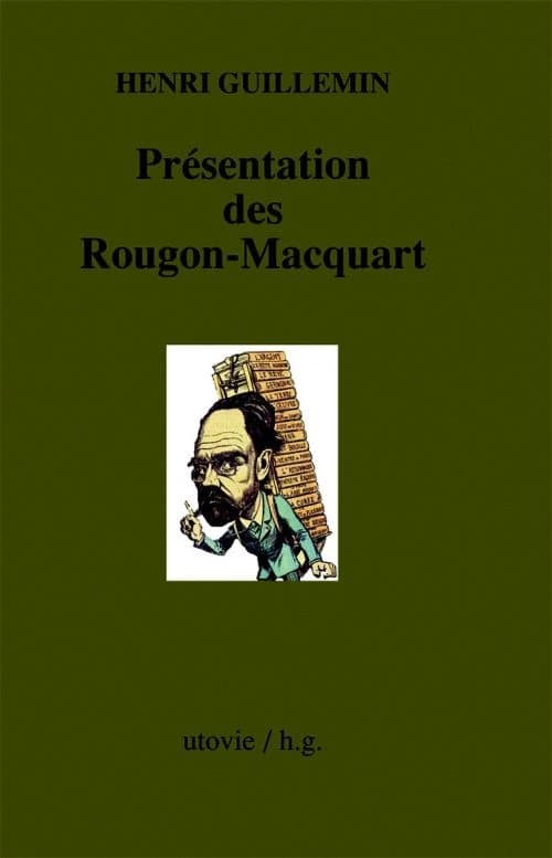 Présentation des Rougon-Macquart ([Reproduction en fac-similé]) Henri Guillemin