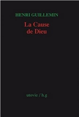 La cause de Dieu