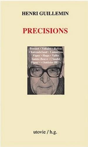 Précisions ([Reproduction en fac-similé]) Henri Guillemin