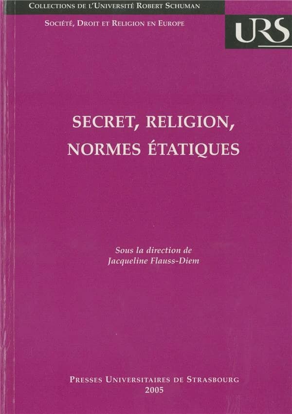 Secret, religion, normes étatiques