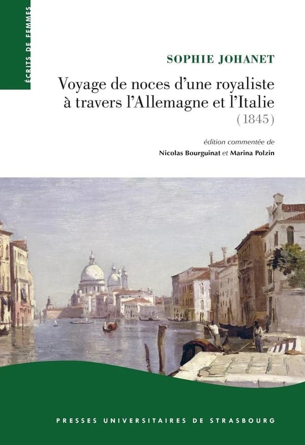 Voyage de noces d'une royaliste à travers l'Allemagne et l'Italie, 1845