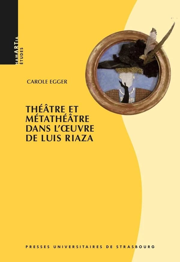 Théâtre et métathéâtre dans l'oeuvre de Luis Riaza : avec une analyse de "Portrait de dame au petit chien" selon la méthode de Michel Vinaver ; et une traduction de la pièce