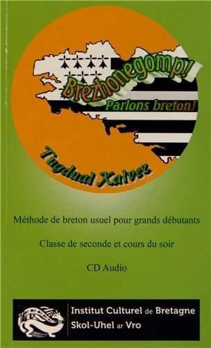 Brezhonegomp ! : hentenn evit deraoudi vras : liseidi an eil live klas hag oadourien ar c'hentelioù-noz : kentelioù 1-35