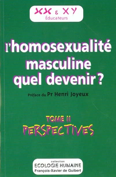 Homosexualite masculine quel devenir tome 2