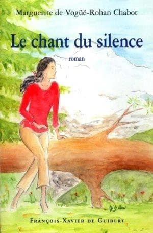 Le chant du silence : roman