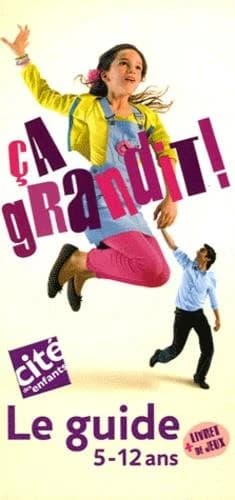 Le guide : 5-12 ans