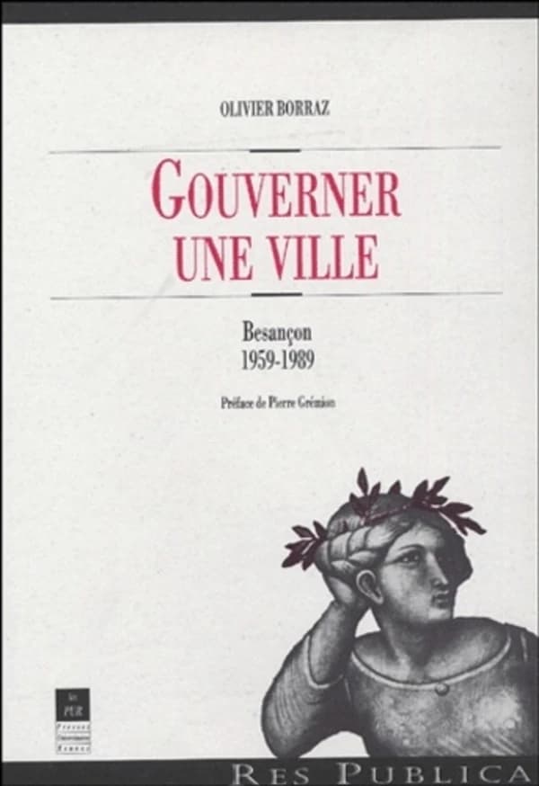 Gouverner une ville : Besançon, 1959-1989