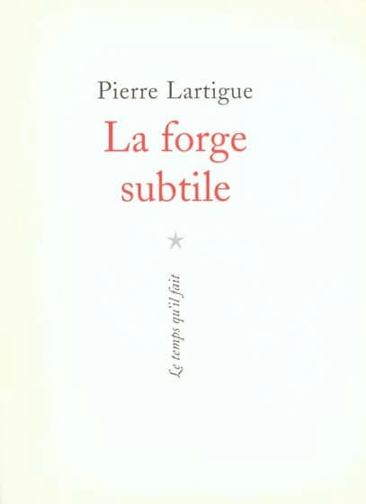 La forge subtile : poèmes