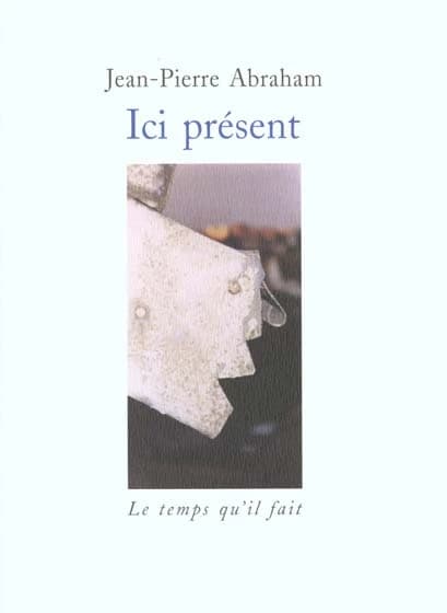 Ici présent
