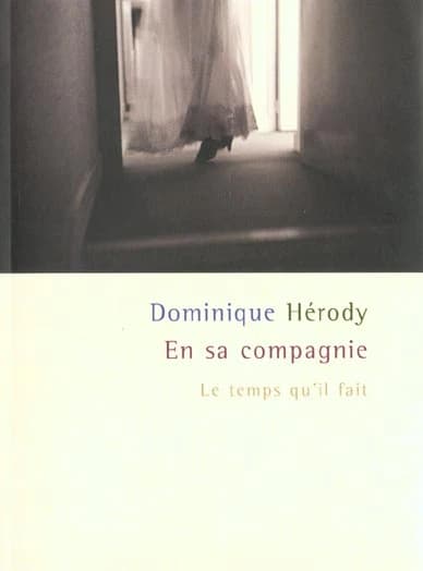 En sa compagnie