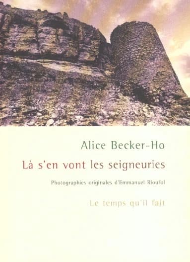 Là s'en vont les seigneuries