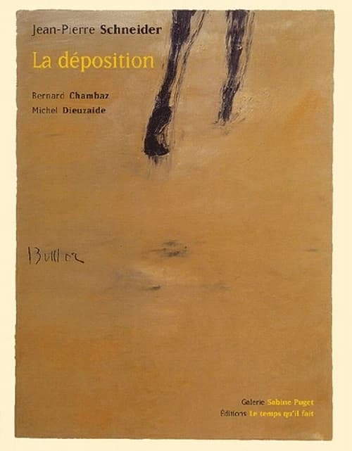 La déposition : Jean-Pierre Schneider