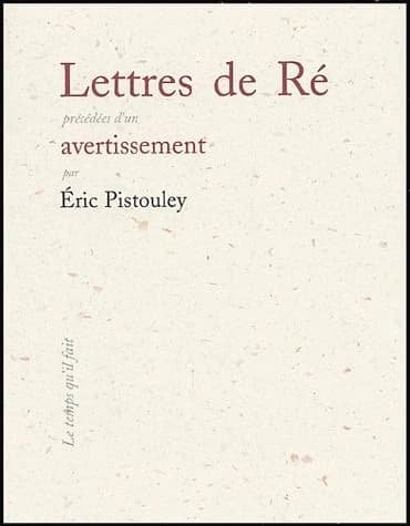 Lettres de Ré ; précédées d'un Avertissement