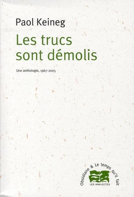 Les trucs sont démolis : une anthologie, 1967-2005