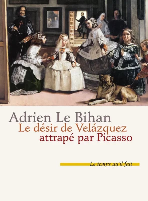 Le désir de Velázquez attrapé par Picasso : caprice